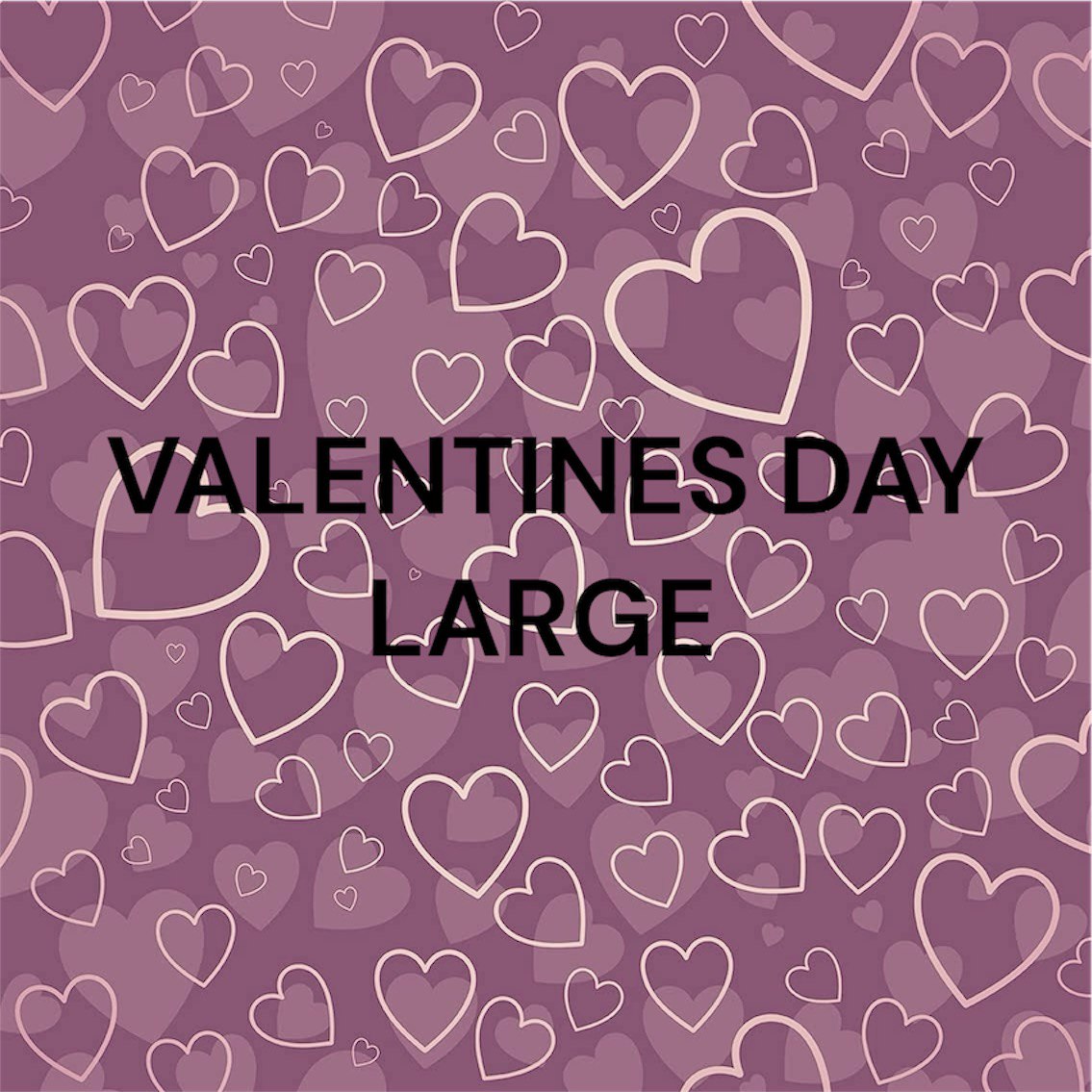 Valentines Day Large
