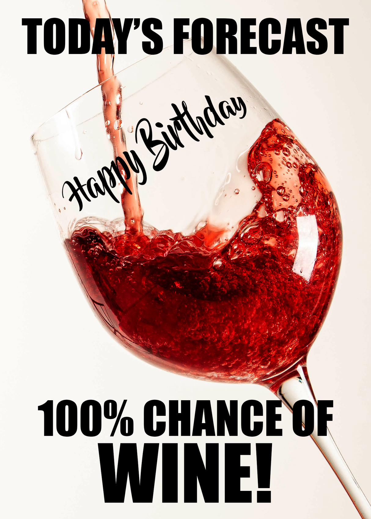 100% Chance of Wine
