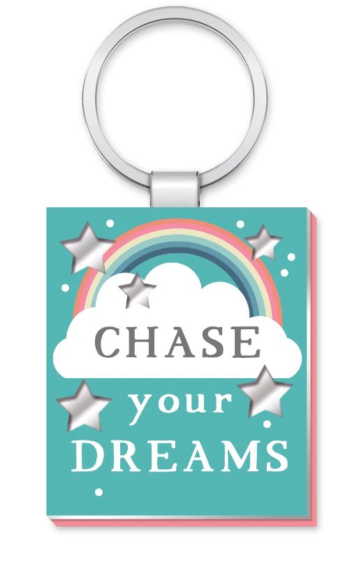 Chase Your Dreams