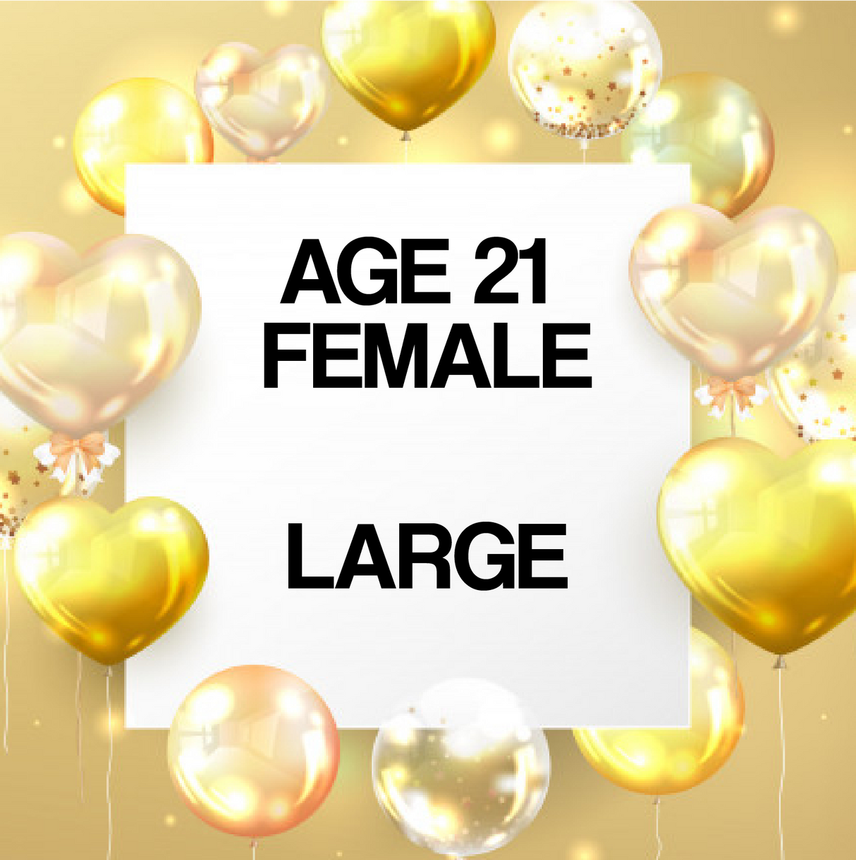 Age 21 Female