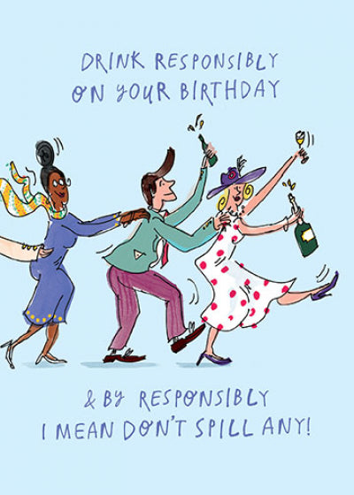 Drink Responsibly