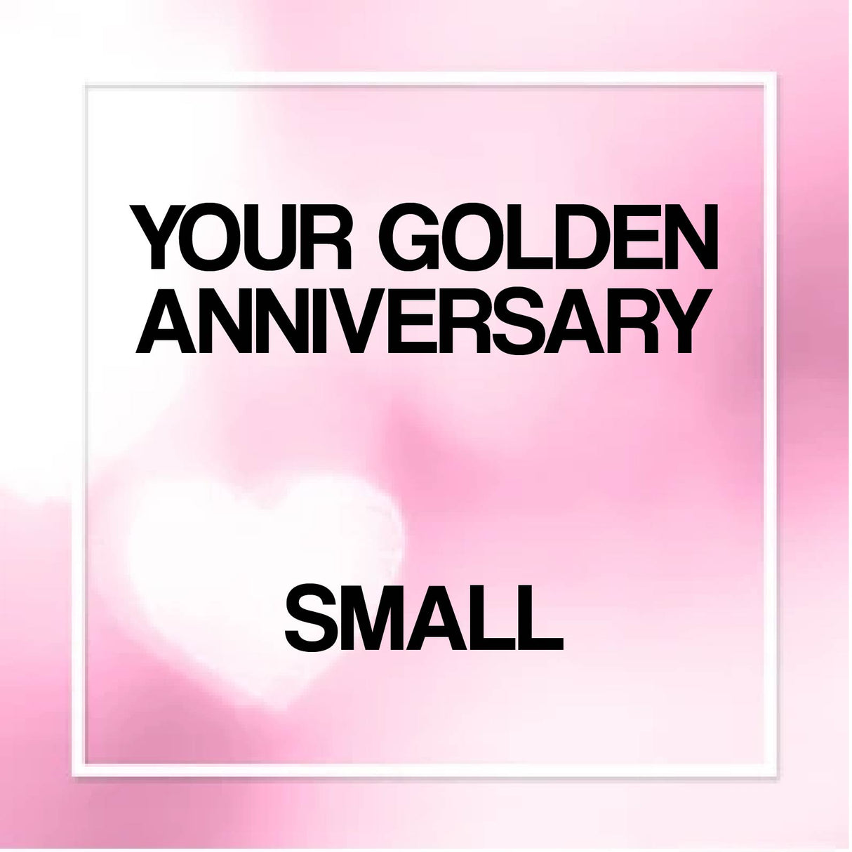 Your Golden Anniversary