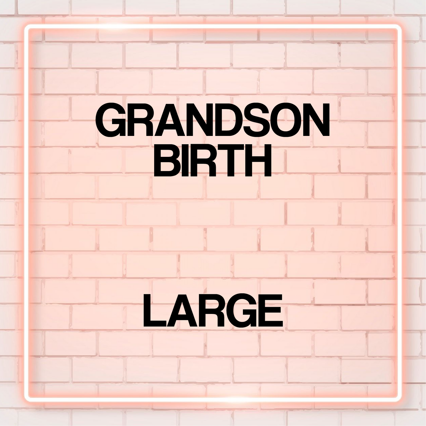 Birth - Grandson