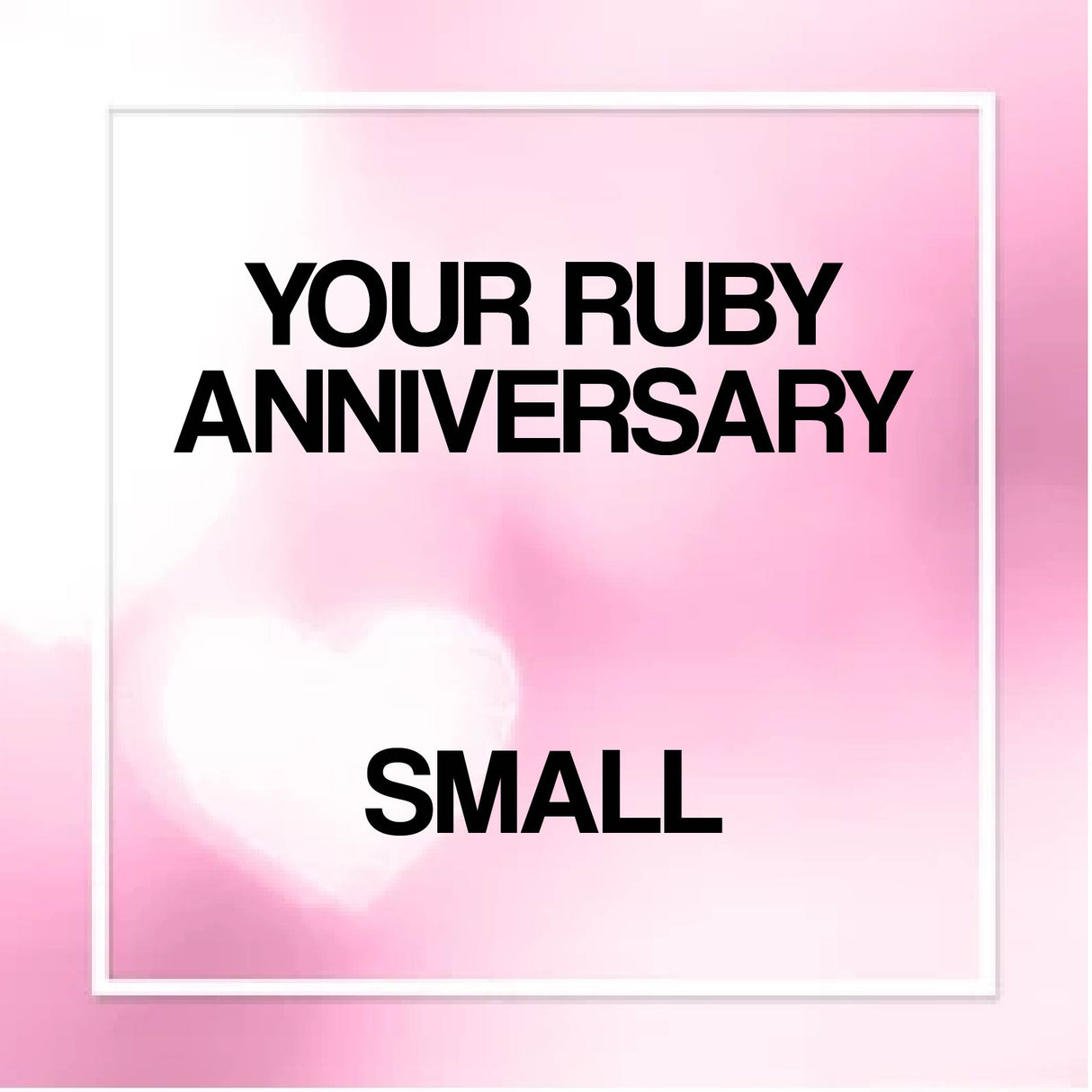 Your Ruby Anniversary