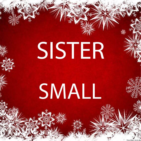 Sister Small