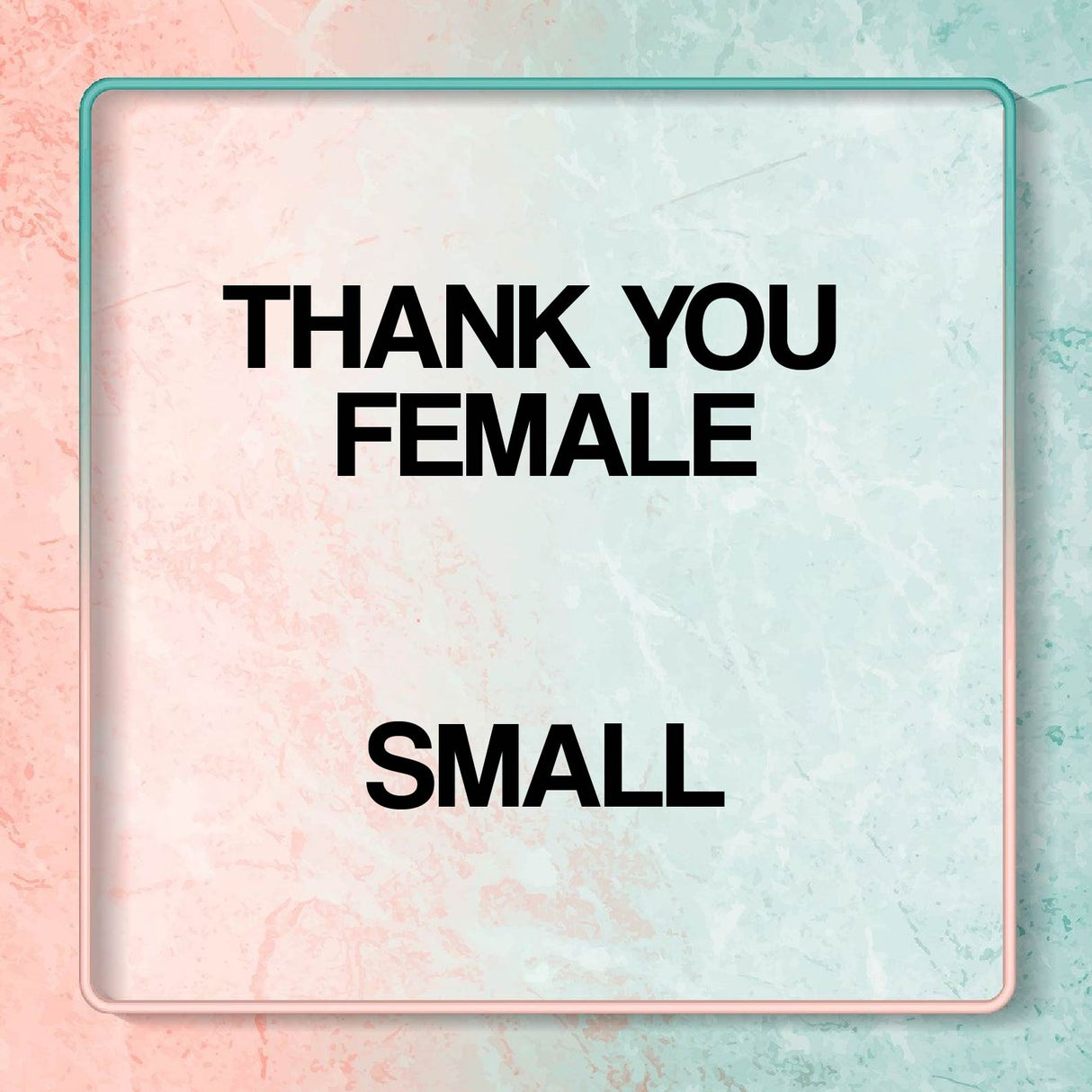 Thank You Female