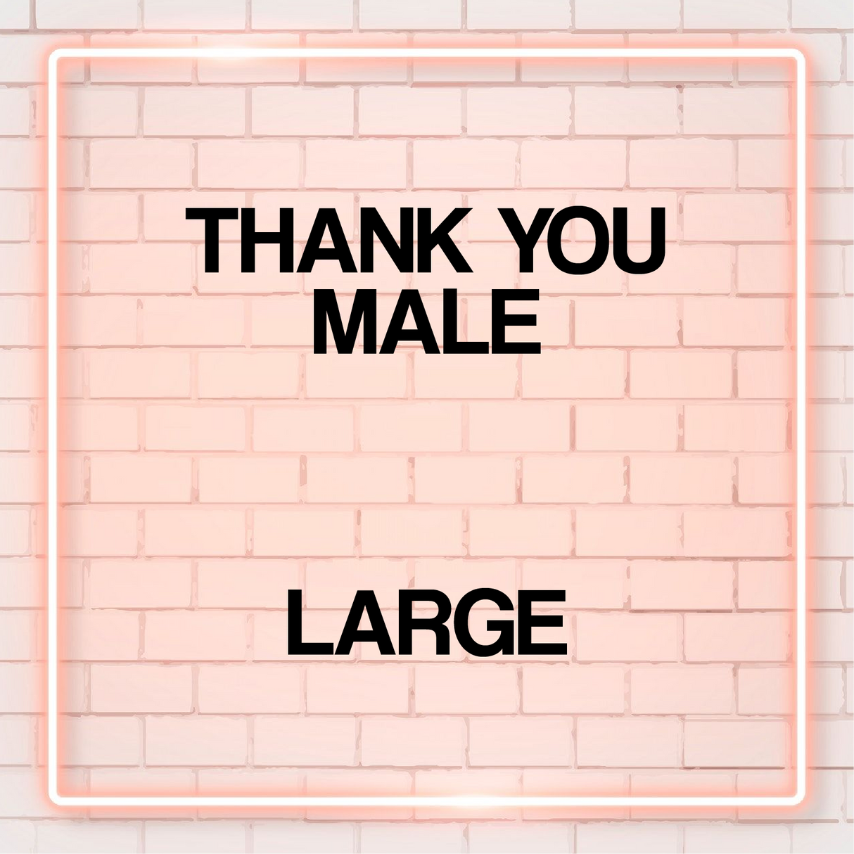 Thank You Male