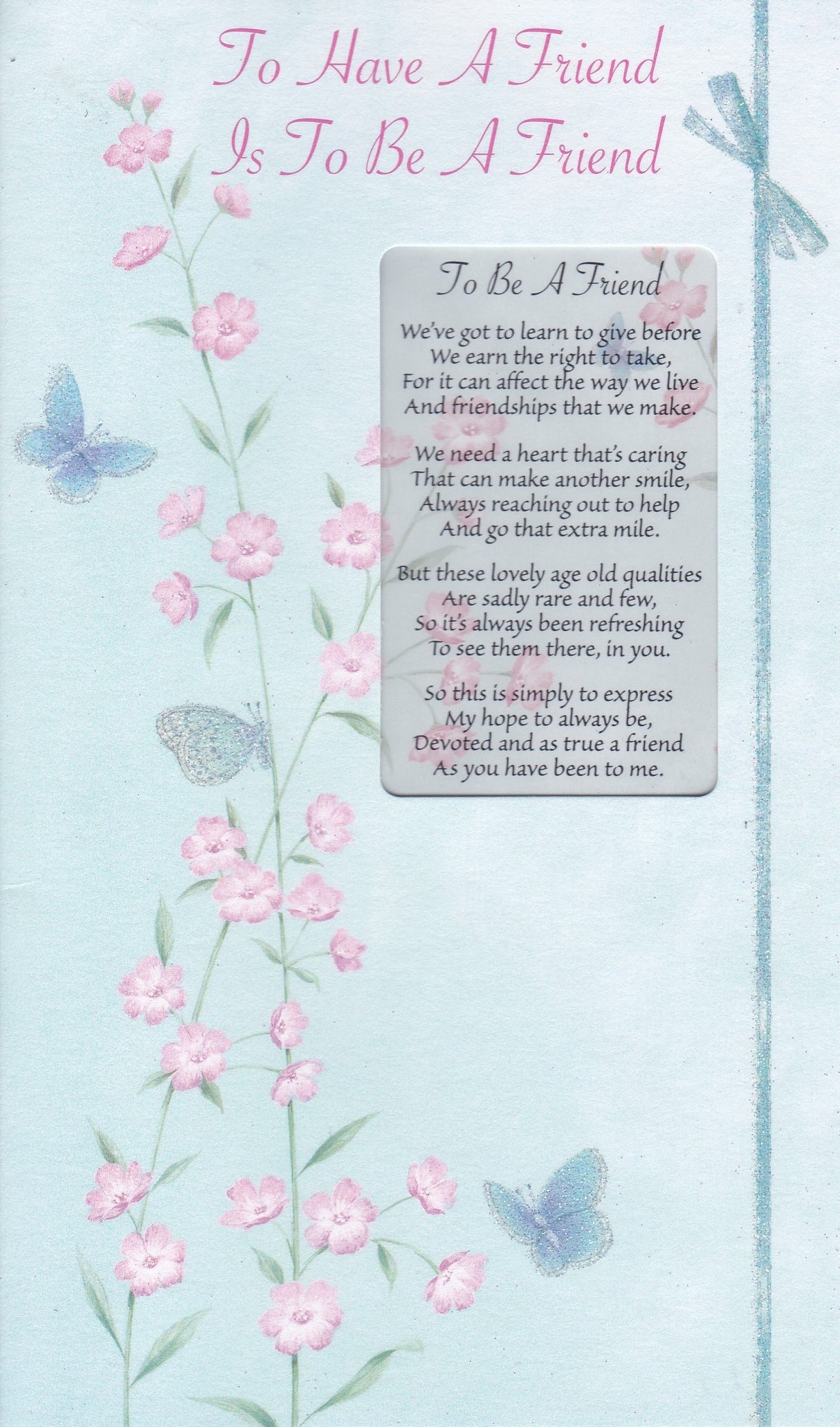 To have a friend Keepsake Card