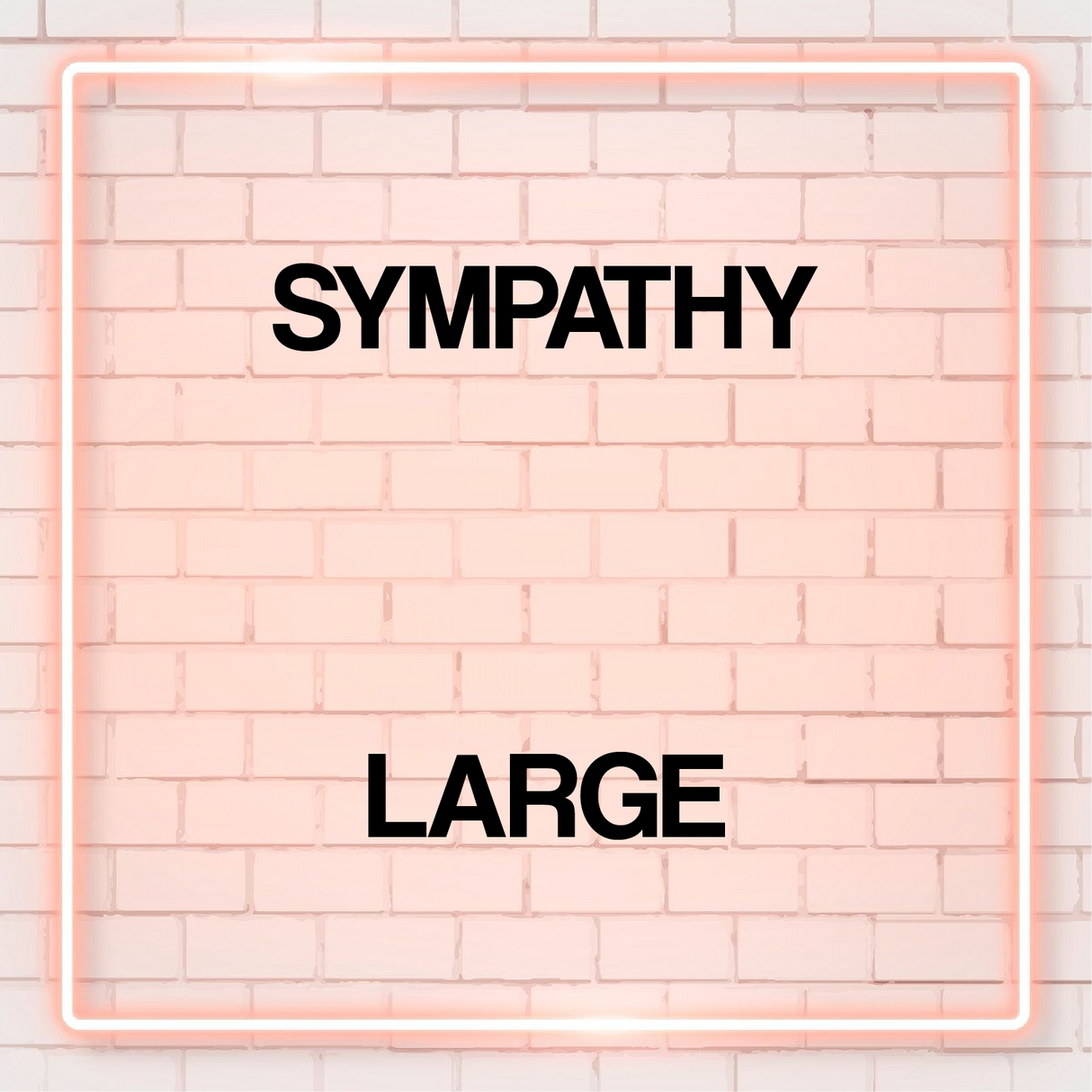 Sympathy