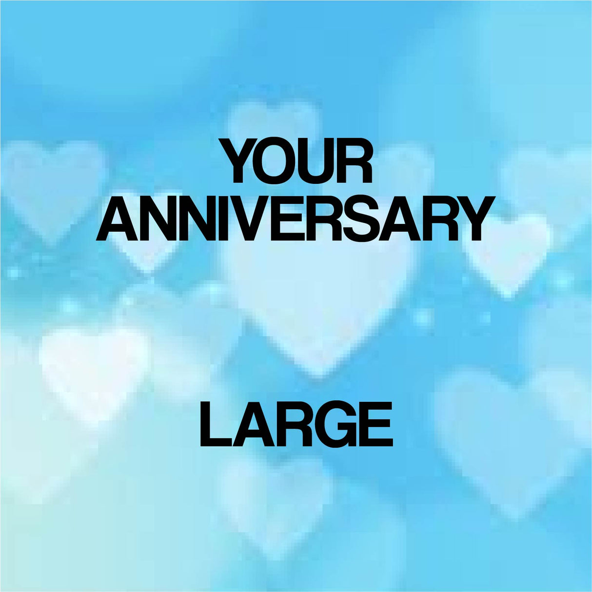 Your Anniversary