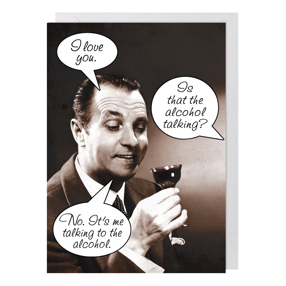 Alcohol Talking
