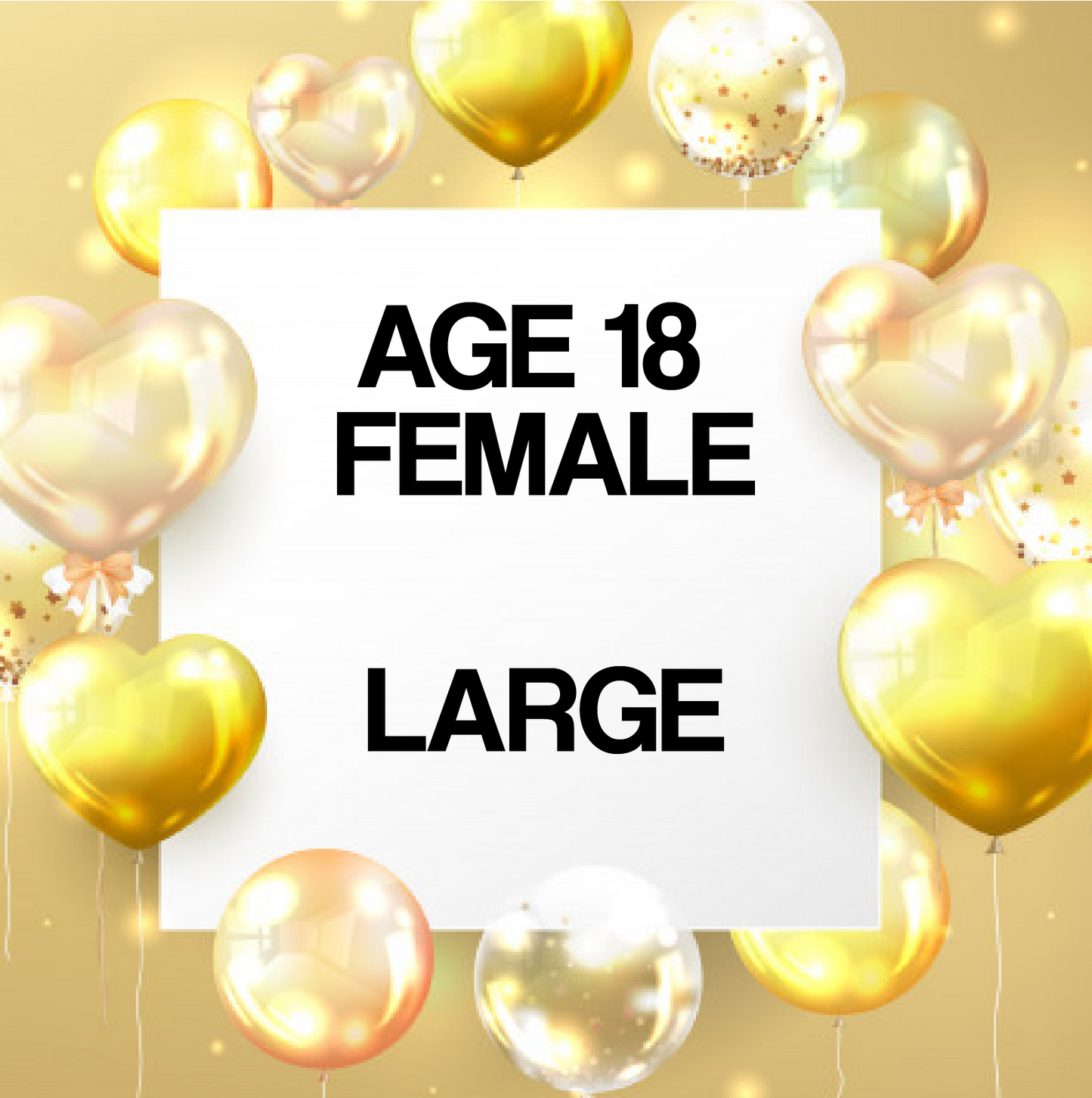 Age 18 Female