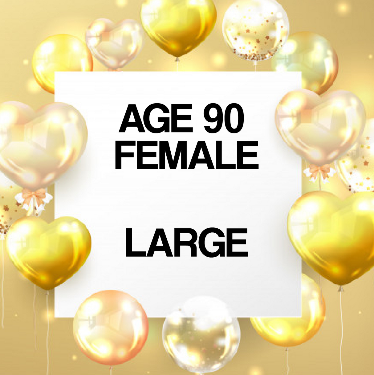 Age 90 Female
