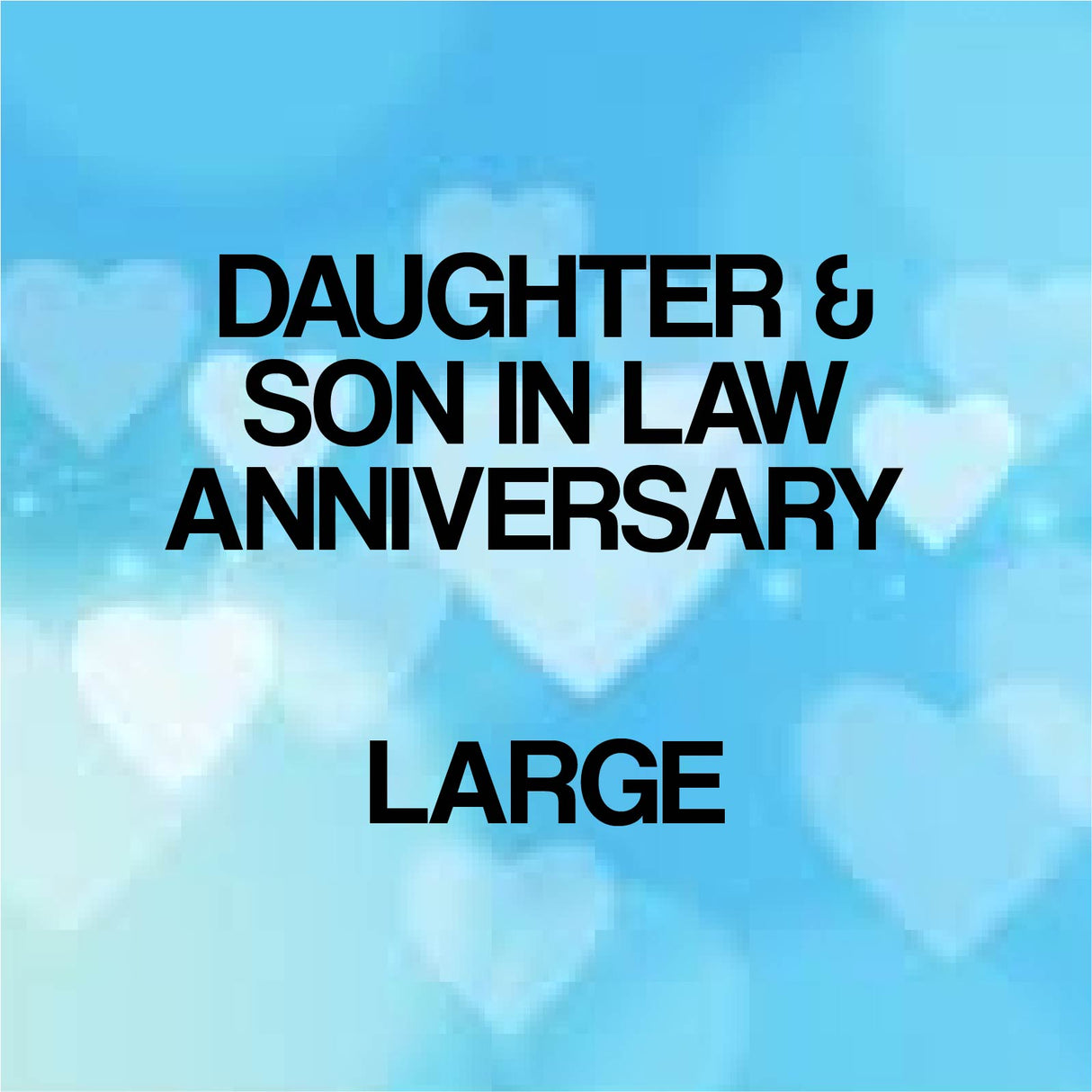 Daughter & Son In Law Anniversary