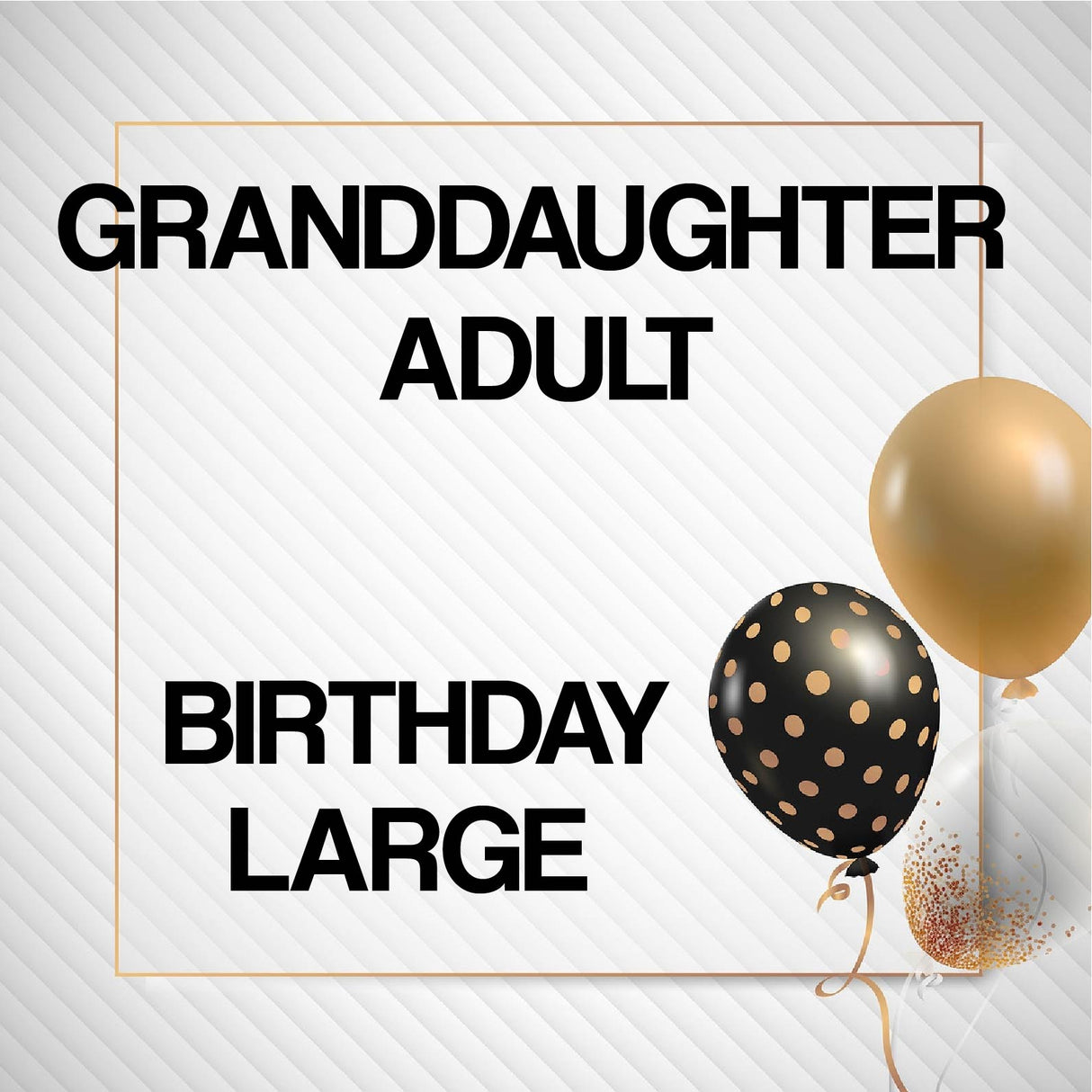 Granddaughter Adult