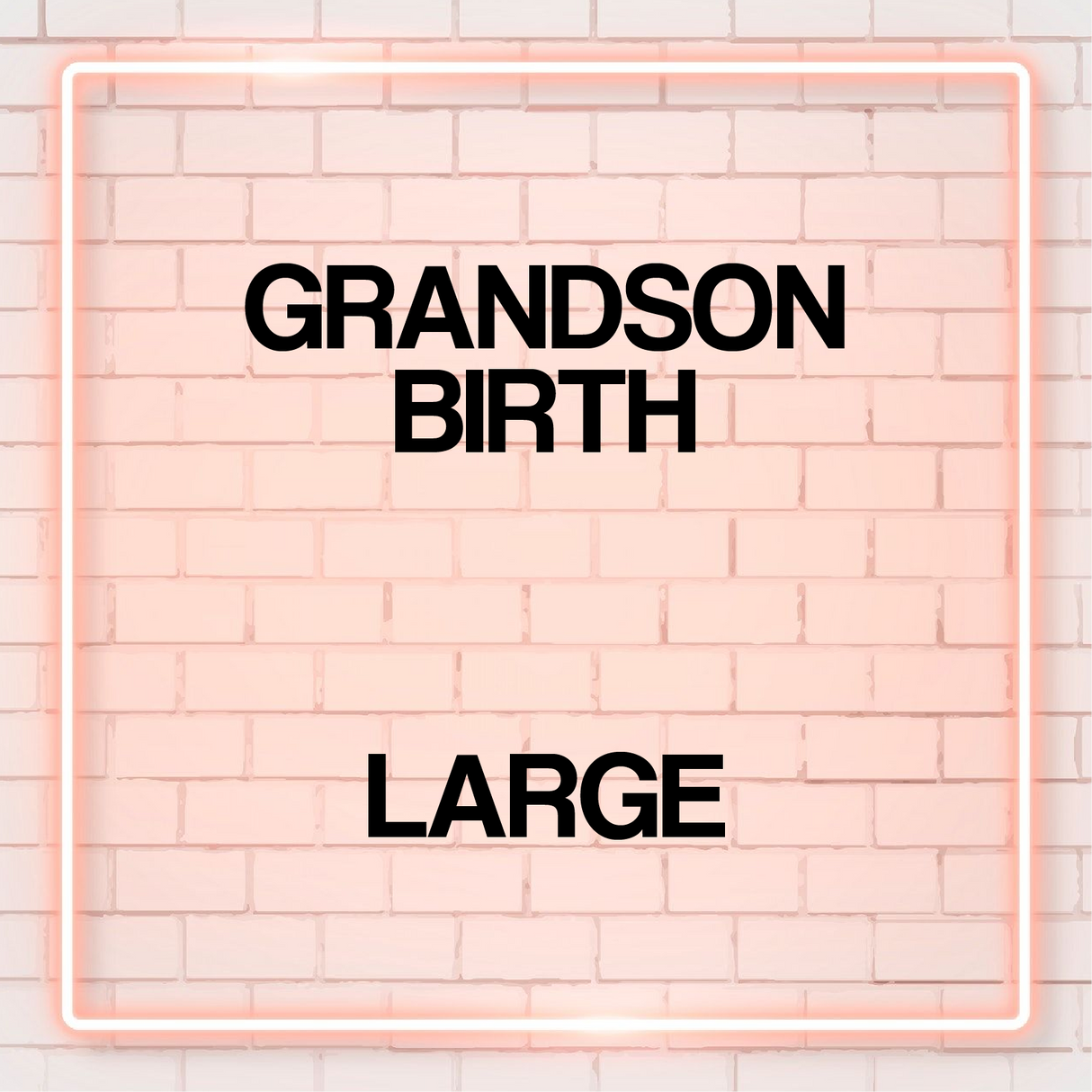 Birth - Grandson