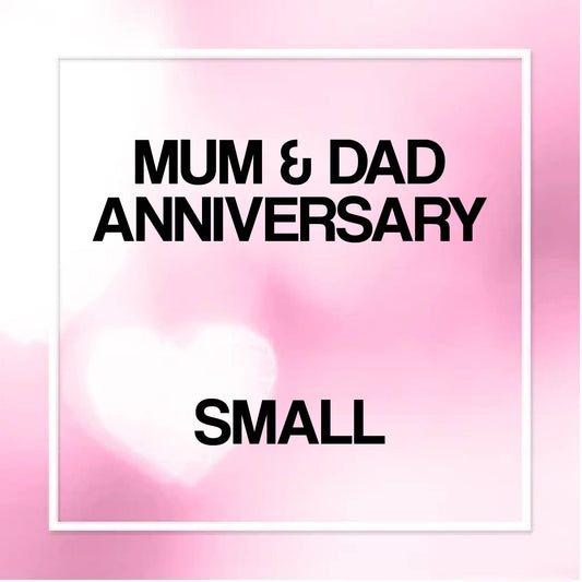 Mum & Dad Anniversary