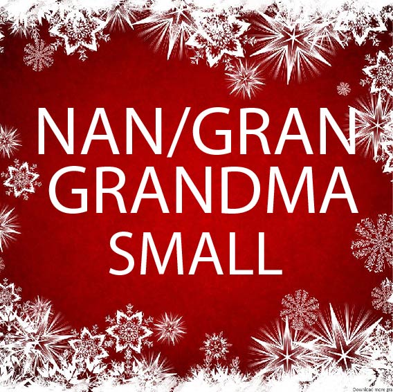 Nan/Gran/Grandma Small