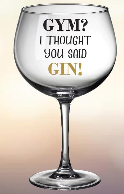 Gin Glass: I Thought You Said Gin!